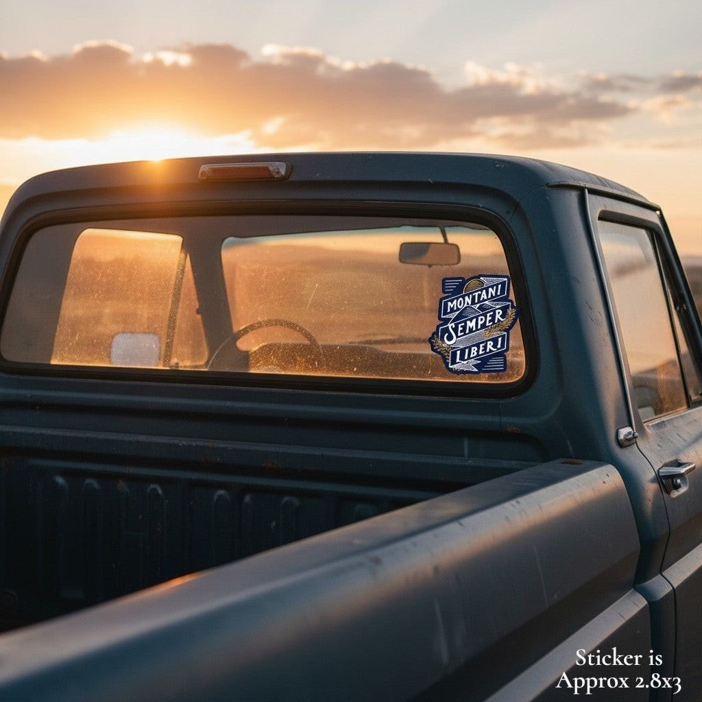 Allen's Bootery Montani Semper Liberi weather-resistant sticker applied to the rear window of a vintage pickup truck